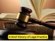 A Brief History of Legal Practice
