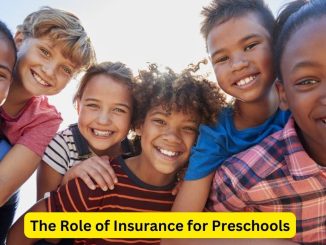 Preserving Smiles and Learning: The Role of Insurance for Preschools