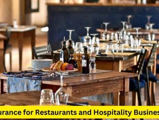 Serving Safety: The Importance of Insurance for Restaurants and Hospitality Businesses