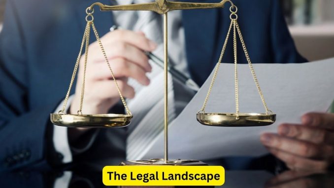 The Legal Landscape: Navigating Complexity
