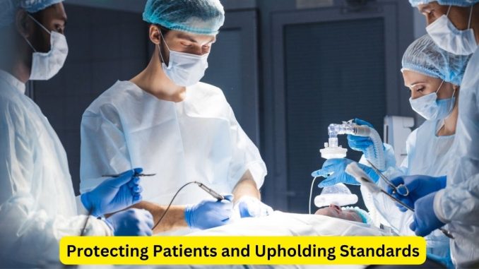 Navigating the Complexities of Medical Malpractice: Protecting Patients and Upholding Standards